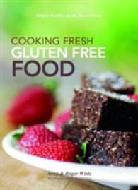 Cooking Fresh Gluten Free Food