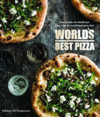 World's Best Pizza : How to make the world's best pizza from the world's best chef