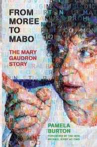 From Moree to Mabo : The Mary Gaudron Story
