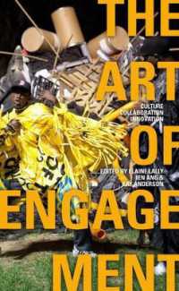 The Art of Engagement : Culture, Collaboration, Innovation