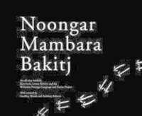 Noongar Mambara Bakitj