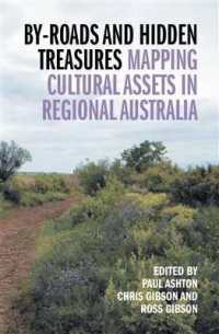 By-Roads and Hidden Treasures : Mapping Cultural Assets in Regional Australia
