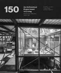 An Unfinished Experiment in Living : Australian Houses 1950-65