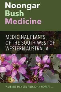 Noongar Bush Medicine : Medicinal Plants of the South-West of Western Australia