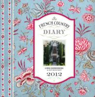 2012 French Country Diary -- Hardback