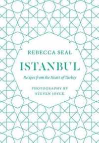 Istanbul : Recipes from the heart of Turkey