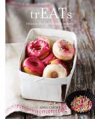 Treats : Delicious Food Gifts to Make at Home