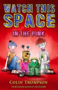 Watch This Space 2: in the Pink