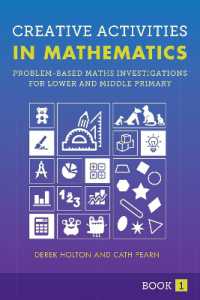 Creative Activities in Mathematics Book I : Problem-based Maths Investigations for Lower and Middle Primary (Creative Activities in Mathematics)