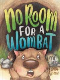 No Room for a Wombat