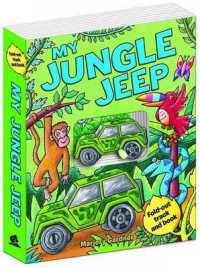 My Jungle Jeep （Board Book）