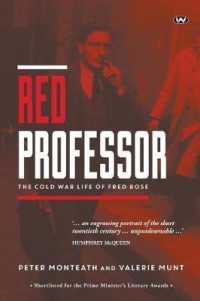 Red Professor : The Cold War Life of Fred Rose