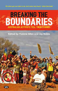 Breaking the Boundaries : Australian Activists Tell Their Stories