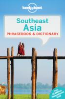 Lonely Planet Southeast Asia Phrasebook & Dictionary (Lonely Planet. Southeast Asia Phrasebook) （3 MUL）