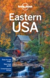 Lonely Planet Eastern USA (Lonely Planet Eastern USA) （3TH）