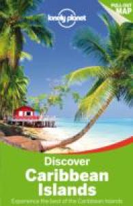 Discover Caribbean Islands (Lonely Planet Discover) （1ST）