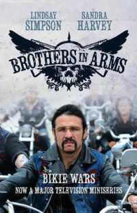 Brothers in Arms (TV TIE-IN) : Bikie Wars