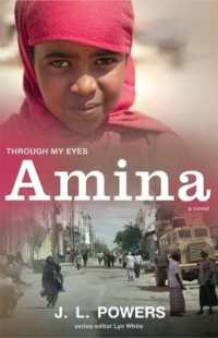 Amina: through My Eyes (Through My Eyes)