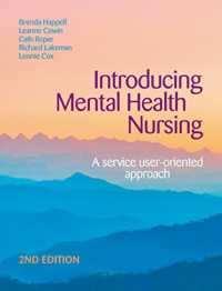 Introducing Mental Health Nursing : A service user-oriented approach -- Paperback / softback （2 New edit）