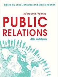 Public Relations : Theory and Practice -- Paperback / softback （4 New edit）