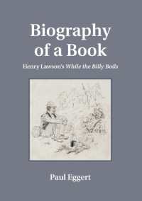 Biography of a Book : Henry Lawson's While the Billy Boils