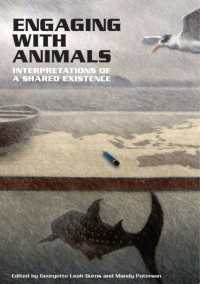 Engaging with Animals : Interpretations of a Shared Existence (Animal Publics)