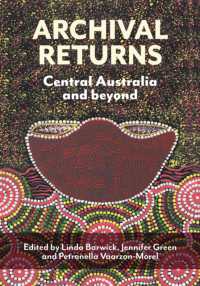 Archival Returns : Central Australia and Beyond (Indigenous Music of Australia)