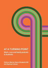 At a Turning Point : Work, care and family policies in Australia (Public and Social Policy Series)