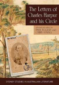 The Letters of Charles Harpur and his Circle (paperback) (Sydney Studies in Australian Literature)