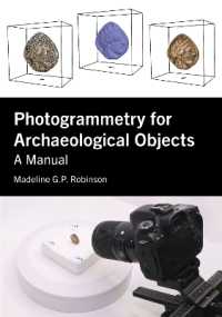 Photogrammetry for Archaeological Objects : A Manual