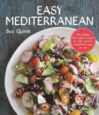 Easy Mediterranean : 100 simply delicious recipes for the world's healthiest way to eat