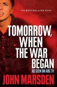 Tomorrow， When the War Began TV Tie-in