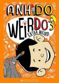Weirdo 3 : Extra Weird!