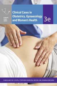 Clinical Cases Obstetrics Gynaecology & Women's Health （3RD）