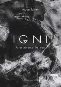 Igni : A restaurant's first year