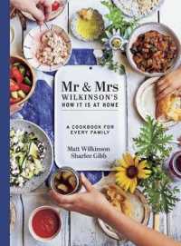 Mr & Mrs Wilkinson's How it is at Home : A cookbook for every family