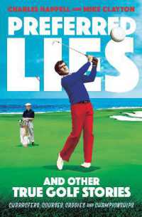 Preferred Lies : And Other True Golf Stories