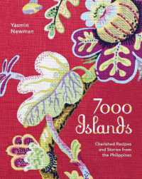 7000 Islands : Cherished Recipes and Stories from the Philippines