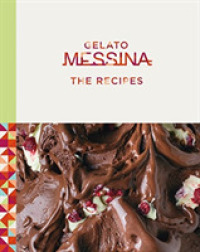 Gelato Messina : The Recipes -- Paperback / softback