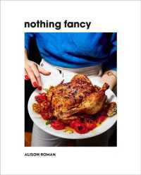 Nothing Fancy : Unfussy Food for Having People over