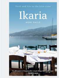 Ikaria : Food and life in the blue zone