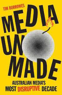 Media Unmade : Australian Media's Most Disruptive Decade
