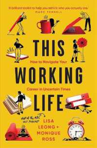 This Working Life : How to Navigate Your Career in Uncertain Times
