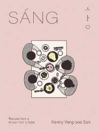 Sáng : Recipes from a Korean Family Table