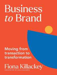 Business to Brand : Moving from Transaction to Transformation
