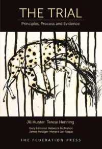 Trial : Principles， Process and Evidence -- Paperback / softback