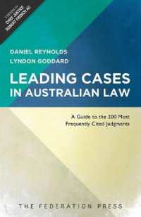 Leading Cases in Australian Law : A Guide to the 200 Most Frequently Cited Judgments