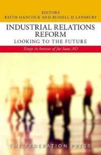 Industrial Relations Reform: Looking to the Future : Essays in honour of Joe Isaac AO