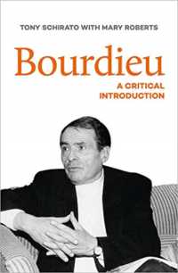 Bourdieu : A critical introduction -- Paperback / softback