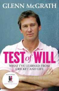 Test of Will : What I've Learned from Cricket and Life